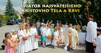 Sviatok najsvätejšieho Kristovho tela a krvi - 
